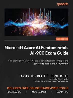 cover image of Microsoft Azure AI Fundamentals AI-900 Exam Guide